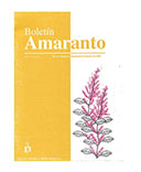 Boletín Amaranto: Año 13 Número 3